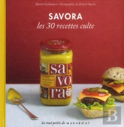 Savora ; Les 30 Recettes Culte