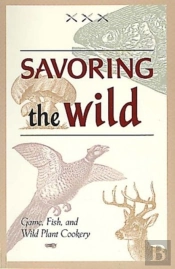 Savoring The Wild