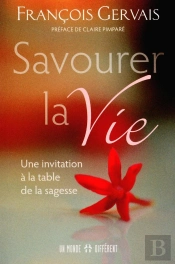 Savourer La Vie