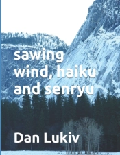 Sawing Wind, Haiku And Senryu