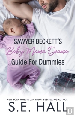 Bertrand.pt - Sawyer Beckett'S Baby Mama Drama Guide For Dummies