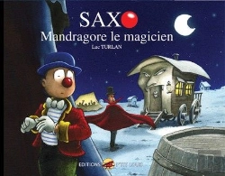 Bertrand.pt - Saxo T.1 ; Mandragore Le Magicien
