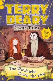 Saxon Tales: The Witch Who Faced The Fire