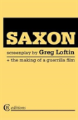 Saxon: The Screenplay