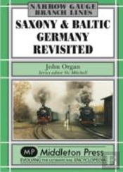 Saxony And Baltic Germany Revisited