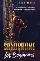 Saxophone For Beginners