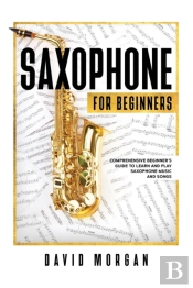 Saxophone For Beginners