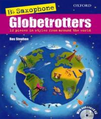 Saxophone Globetrotters, B Flat Edition + Cd