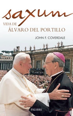Bertrand.pt - Saxum: Vida De Álvaro Del Portillo