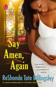 Say Amen, Again