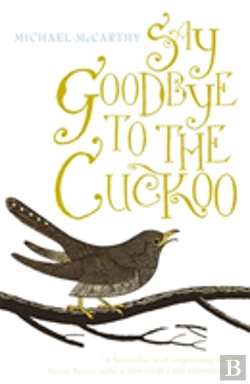 Bertrand.pt - Say Goodbye To The Cuckoo