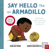 Say Hello Like An Armadillo