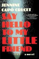 Say Hello To My Little Friend