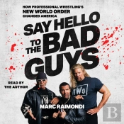 Say Hello To The Bad Guys