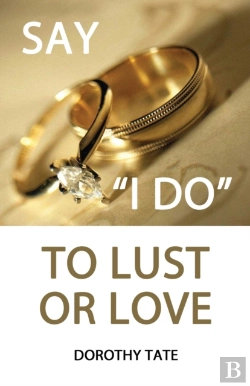 Bertrand.pt - Say I Do To Lust Or Love