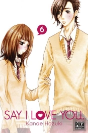 Say I Love You. T.6