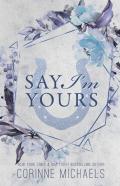 Say I'M Yours - Special Edition