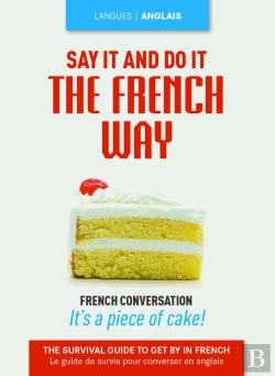 Bertrand.pt - Say It And Do It ; The French Way