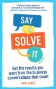 Say It And Solve It