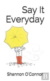 Say It Everyday