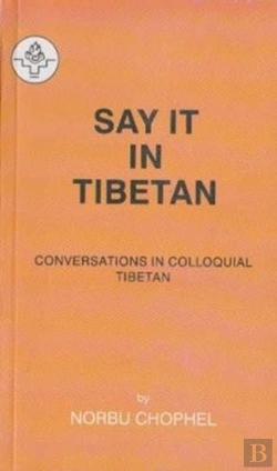 Bertrand.pt - Say It In Tibetan