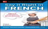 Say It Right In French, Third Edition