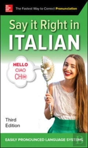 Say It Right In Italian, Third Edition