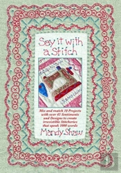 Say It With A Stitch