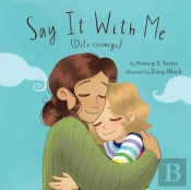 Say It With Me (Dilo Conmigo)