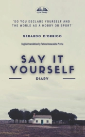 Say It Yourself: Diary