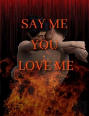 Say Me Love You