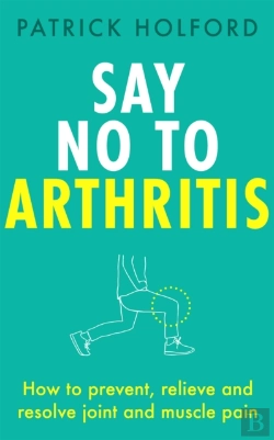 Bertrand.pt - Say No To Arthritis