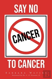 Say No To Cancer