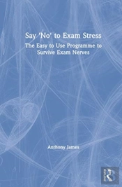 Say 'No' To Exam Stress