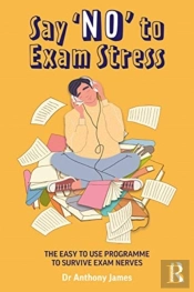 Say 'No' To Exam Stress