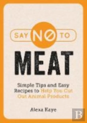 Say No To Meat