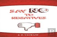 Say No To Negatives