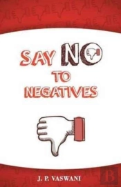 Say No To The Negatives