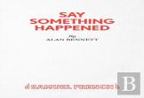 Say Something Happened