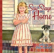 Say Stays At Home