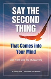 Say The Second Thing That Comes Into Your Mind