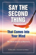 Say The Second Thing That Comes Into Your Mind