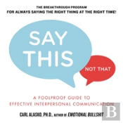Say This, Not That