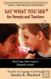 Say What You See For Parents And Teachers