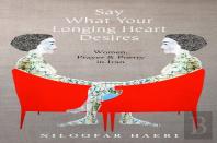Say What Your Longing Heart Desires