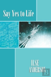 Say Yes To Life