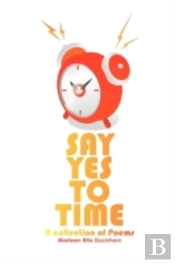 Say Yes To Time