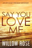 Say You Love Me