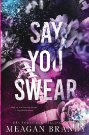 Say You Swear