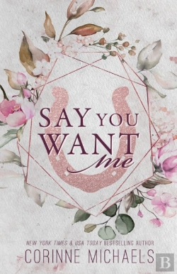 Bertrand.pt - Say You Want Me - Special Edition